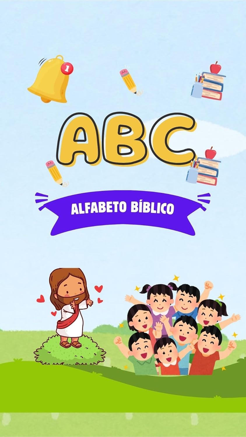 Alfabeto Bíblico (Portuguese Edition) eBook Campista