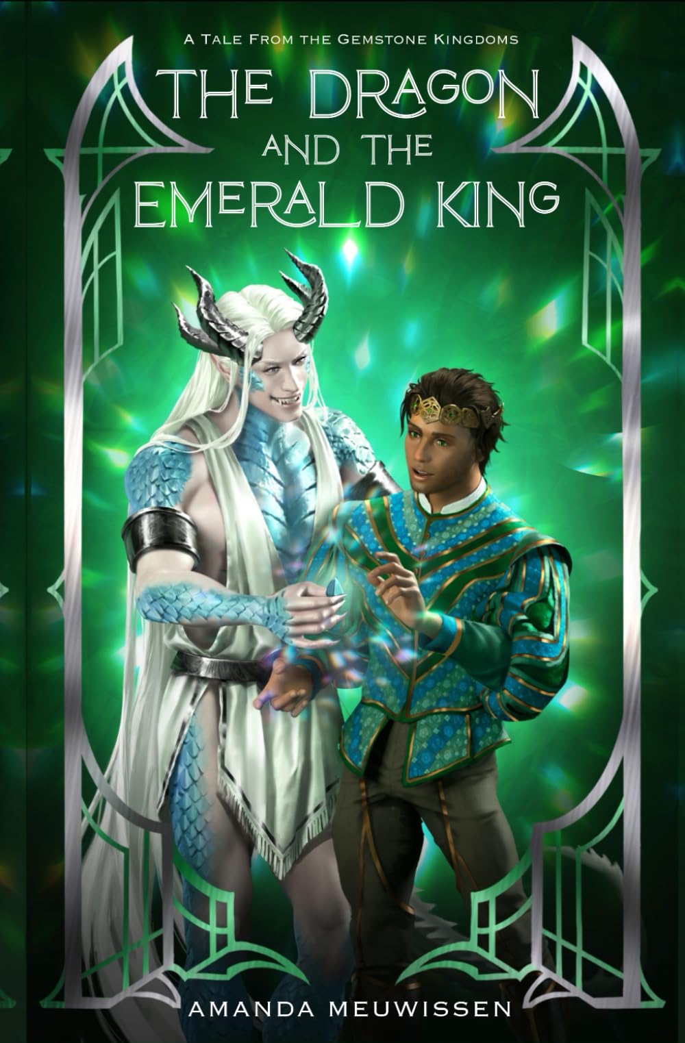 The Dragon and the Emerald King (Tales from the Gemstone Kingdoms)