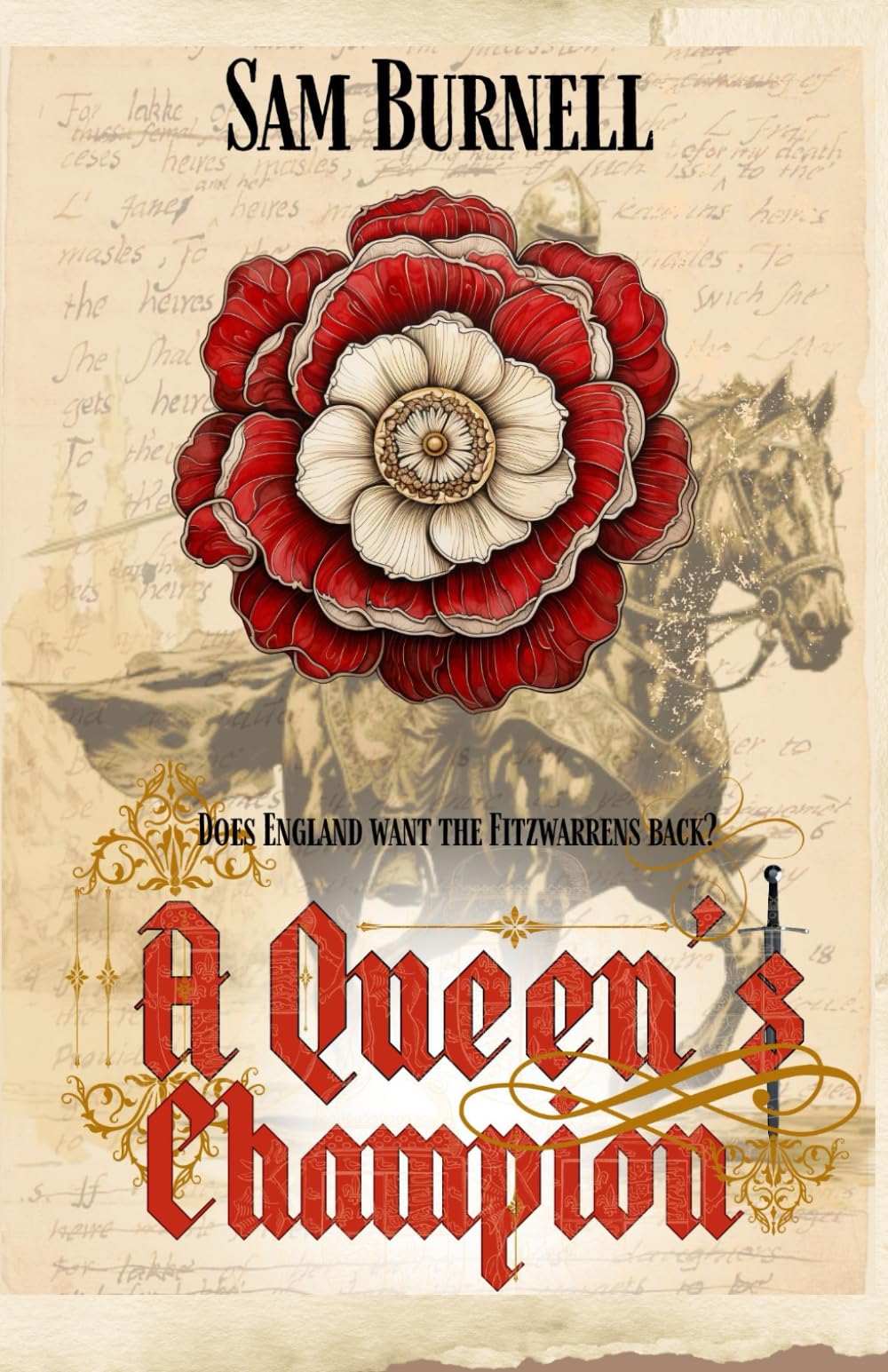 A Queen's Champion: Medieval Military Historical Fiction - Mercenary For Hire Series: 7 (Richard Fitzwarren Tudor Historical)