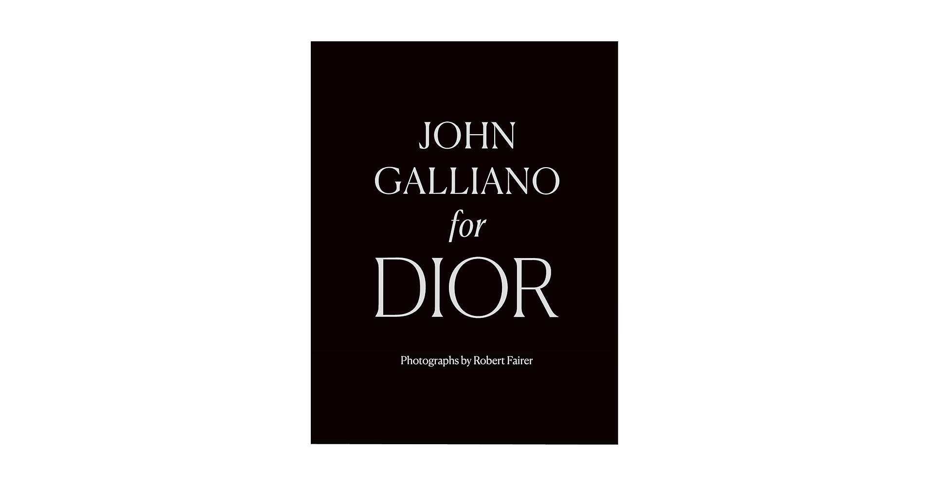 John Galliano for Dior: Fairer, Robert, Leon Talley, André