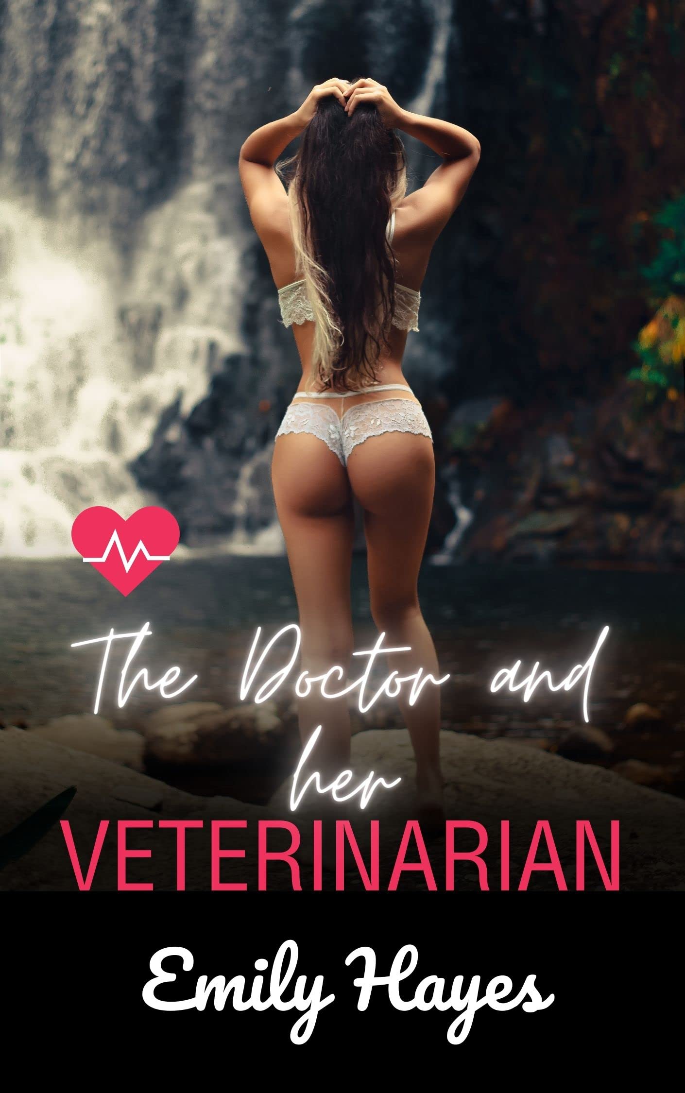 The Doctor and her Veterinarian: A Lesbian/Sapphic Medical Romance (Forest Vale Hospital Book 12)