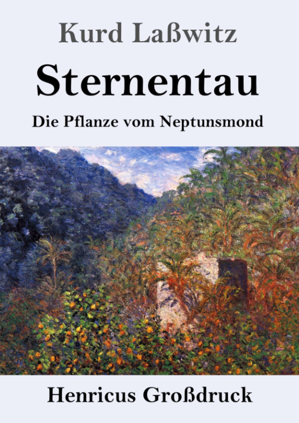 Sternentau (Großdruck): Die Pflanze vom Neptunsmond