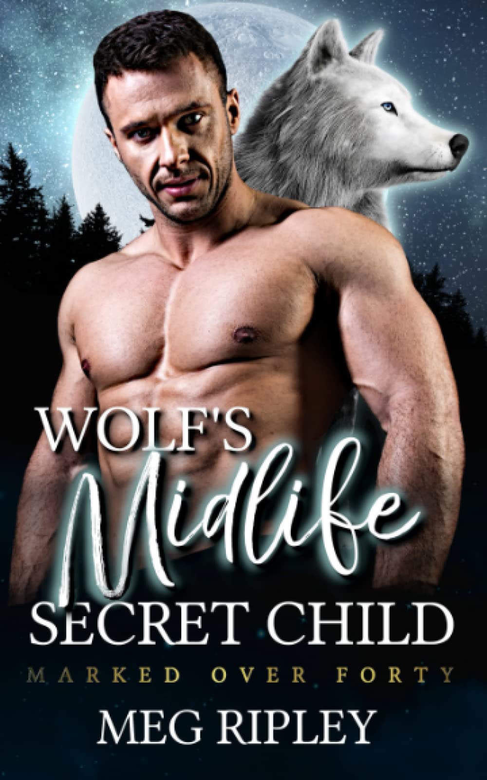 Wolf's Midlife Secret Child (Shifter Nation: Marked Over Forty)