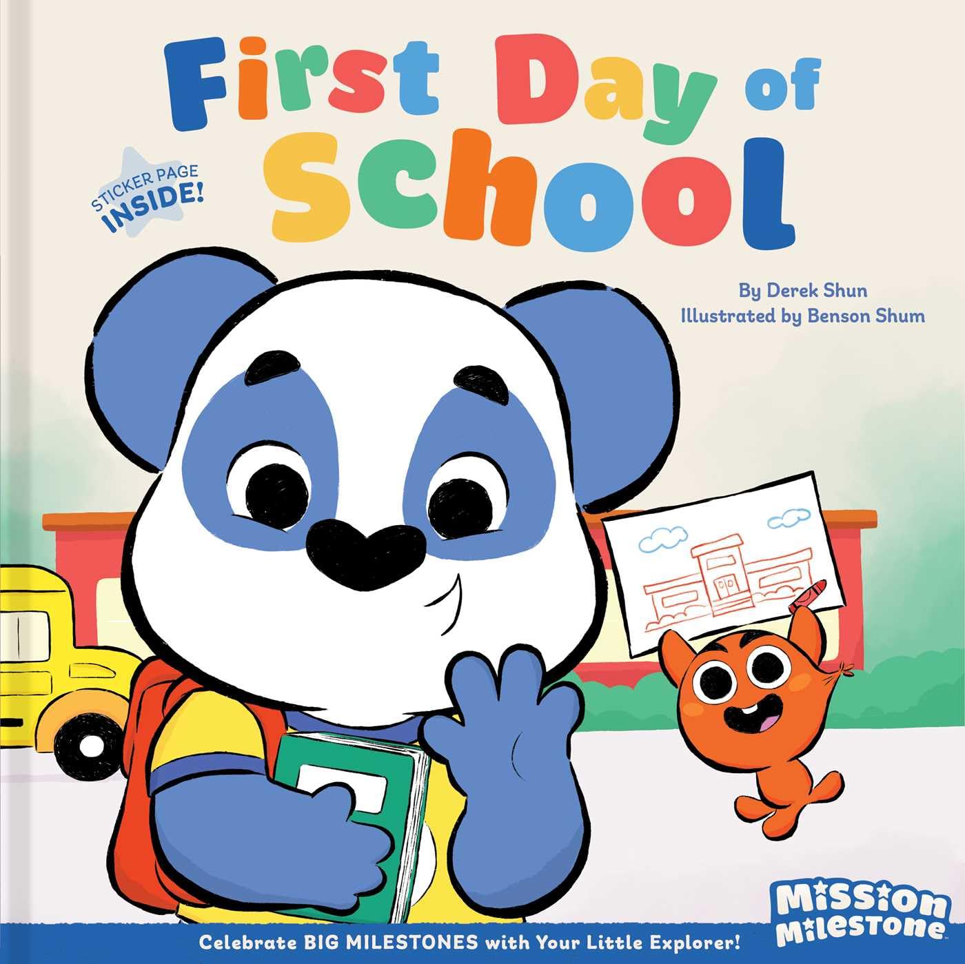 First Day of School by Derek Shun, Benson Shum - 9798347108428