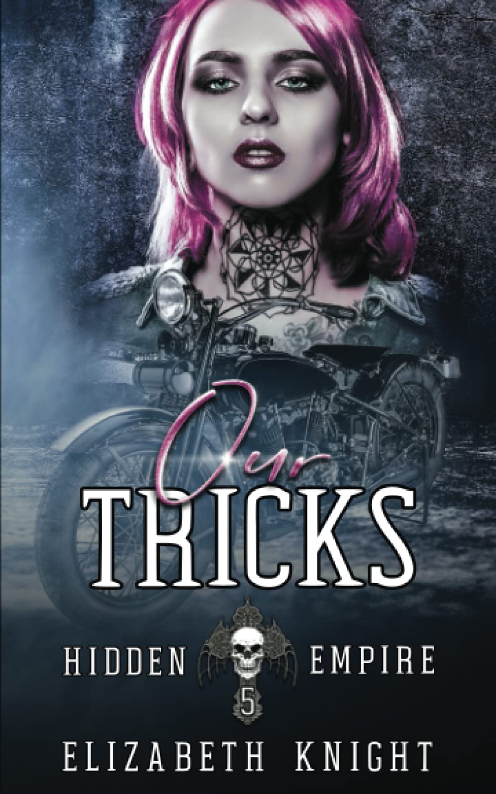 Our Tricks (Hidden Empire)