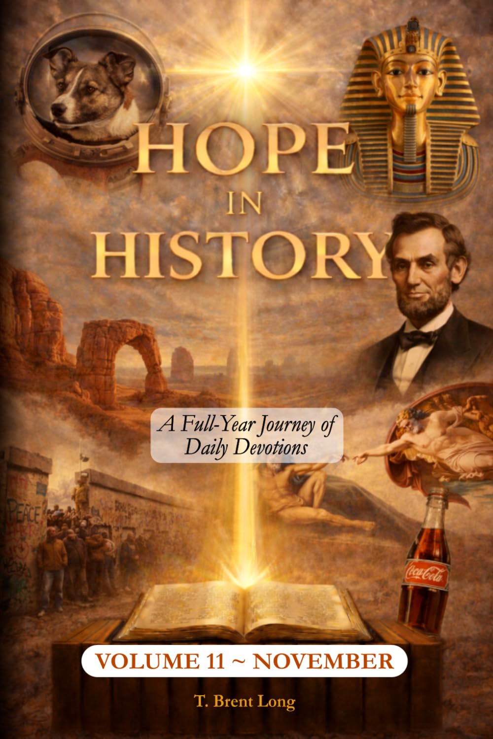 Hope In History Volume 11: November (The Hope In History Series)