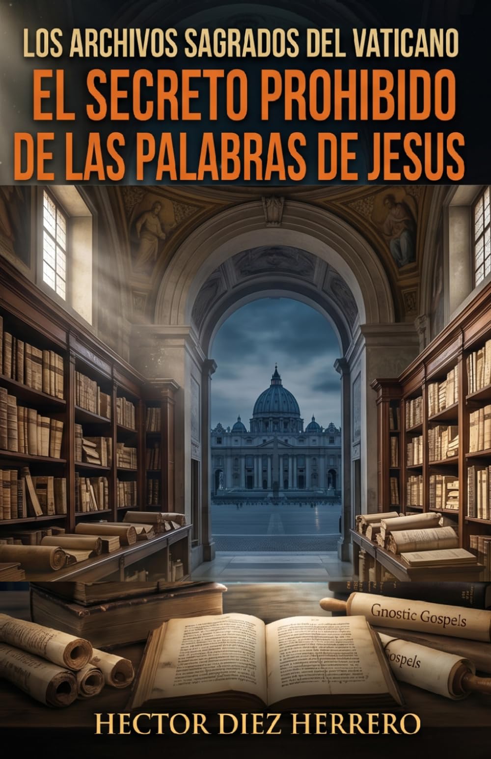 LOS ARCHIVOS SAGRADOS DEL VATICANO: EL SECRETO PROHIBIDO DE LAS PALABRAS DE JESÚS