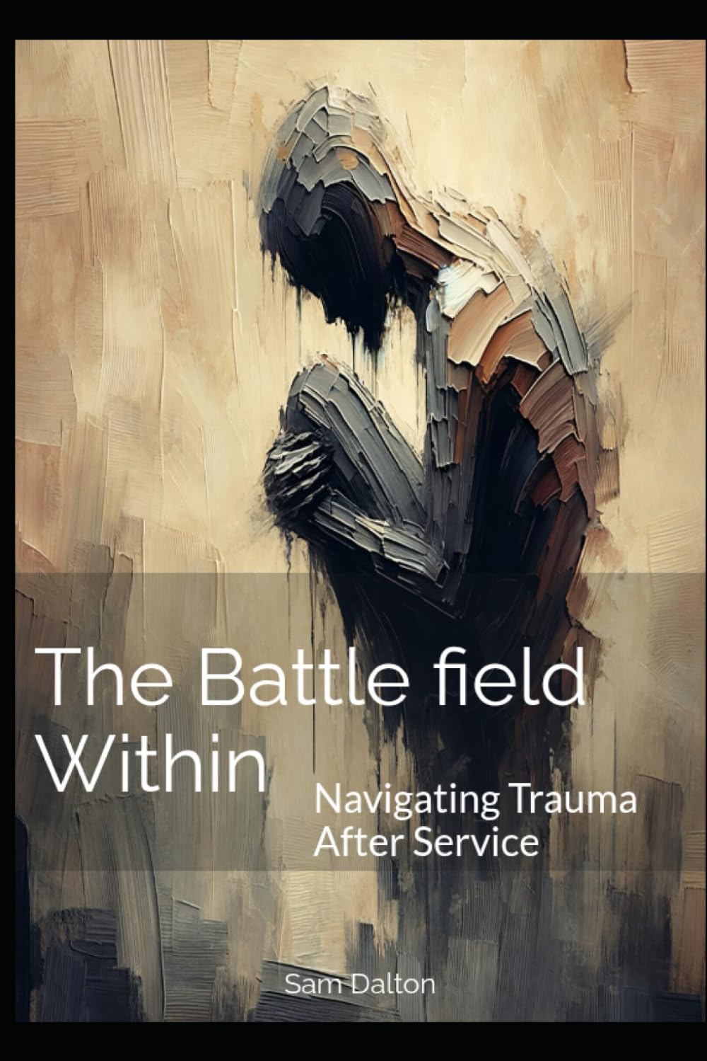 THE BATTLEFIELD WITHIN: Navigating Trauma After Service