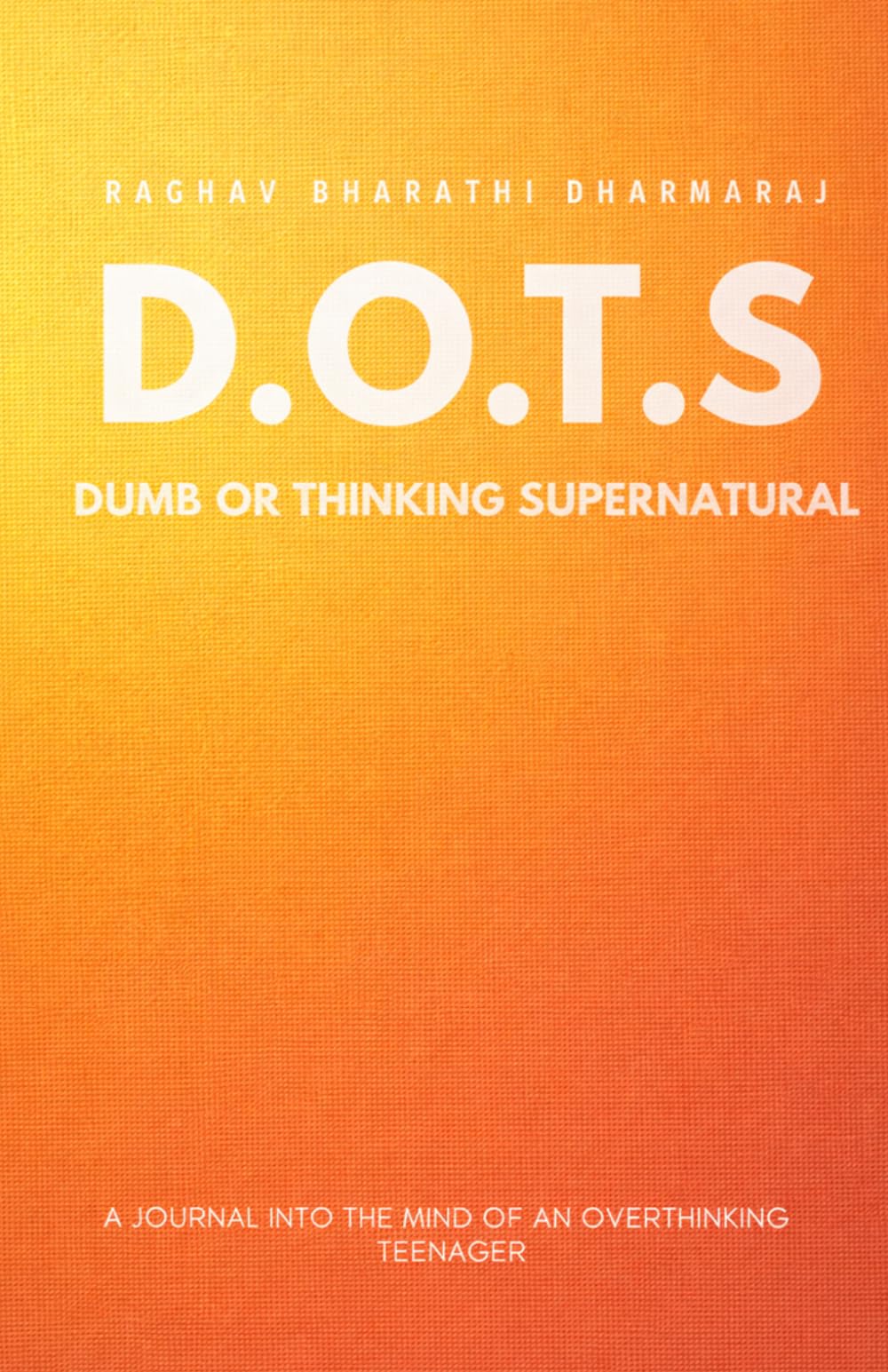 DOTS: Dumb Or Thinking Supernatural