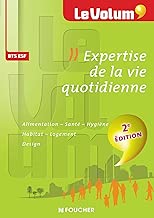 Download Expertise de la vie quotidienne - Le Volum' - BTS ESF PDF