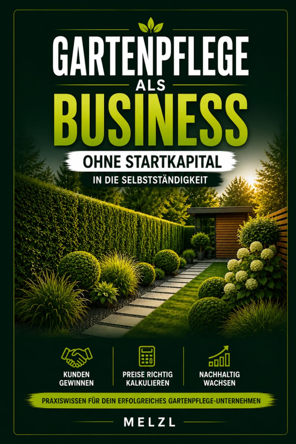 Gartenpflege als Business: Ohne Startkapital in die Selbstständigkeit