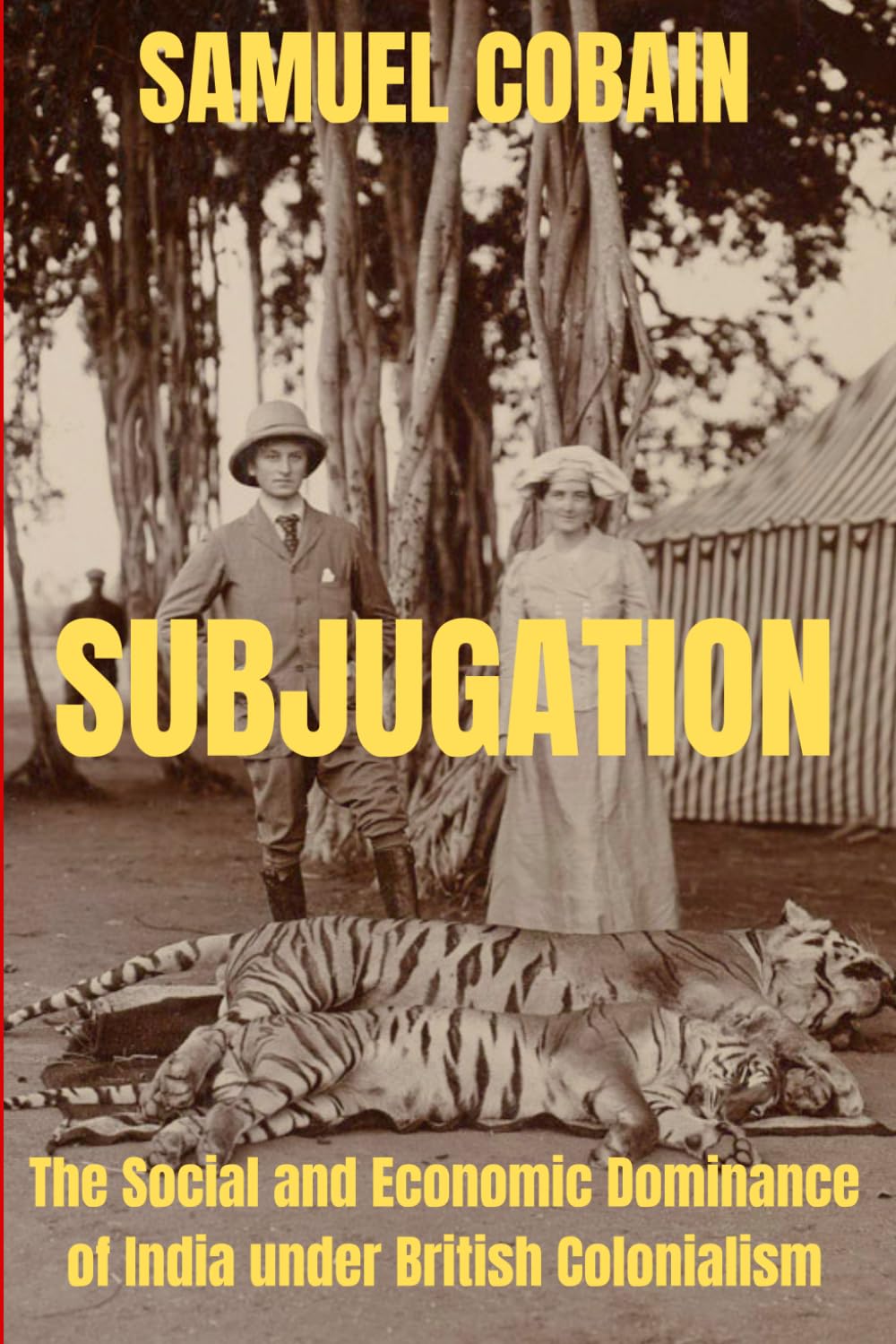 Subjugation: The Social and Economic Dominance of India under British Colonialism