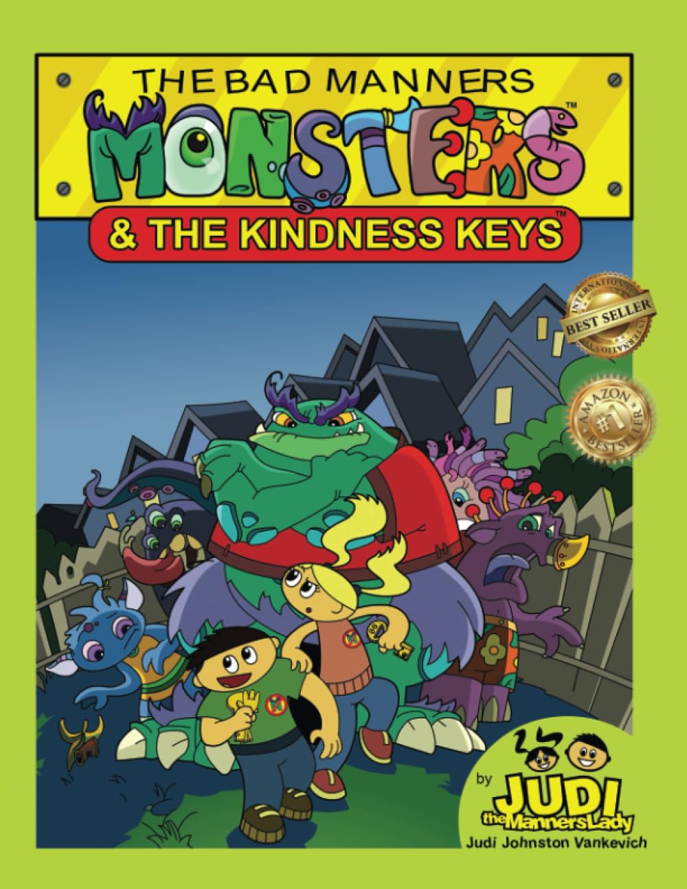 The Bad Manners Monsters & The Kindness Keys