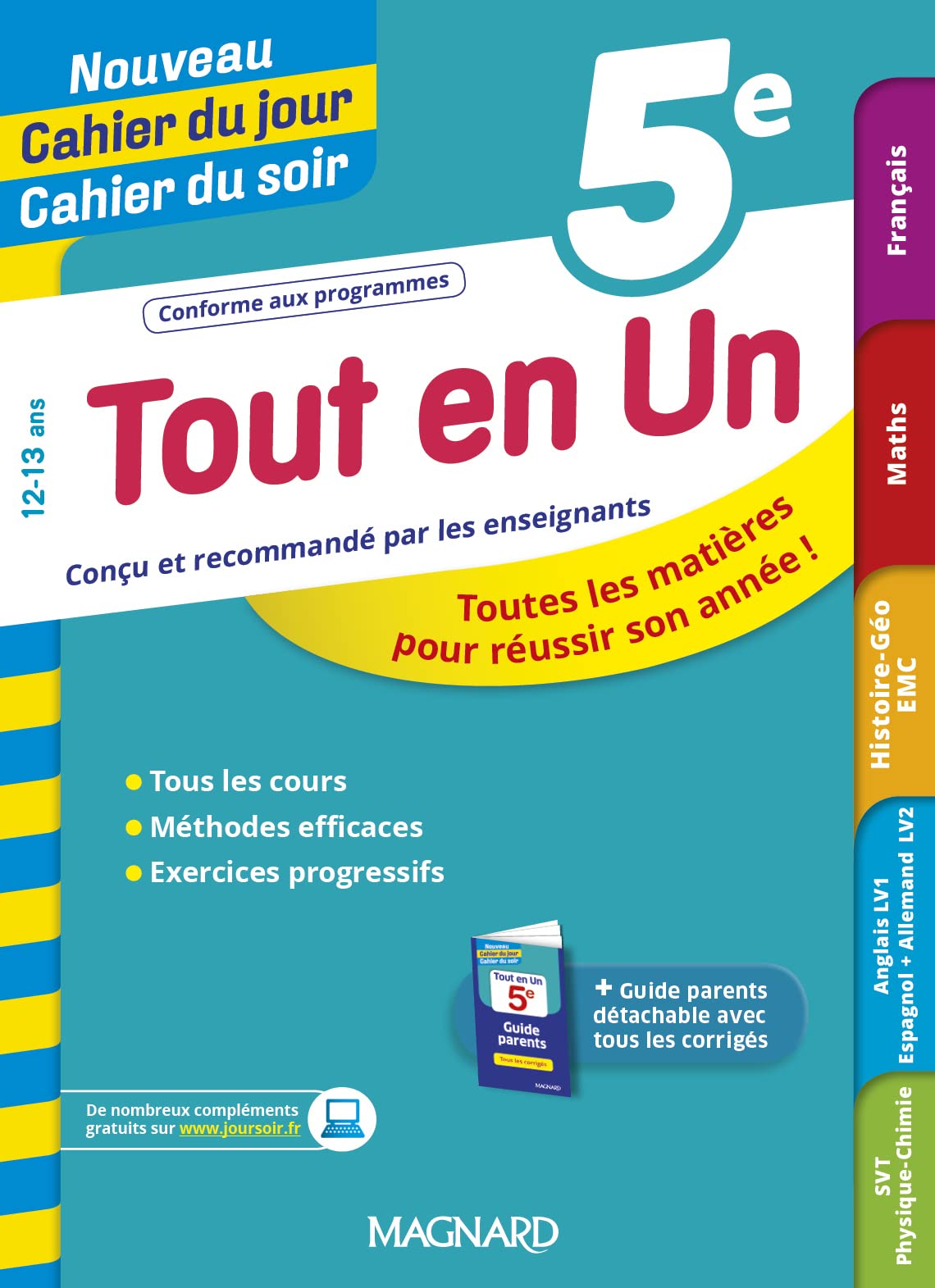 Tout en Un 5e - Leçons, méthodes et exercices - Nouveau Cahier du jour Cahier du soir: Toutes les matières pour réussir son année