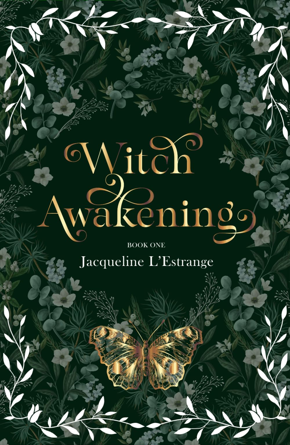 Witch Awakening: Romantic feminist fantasy