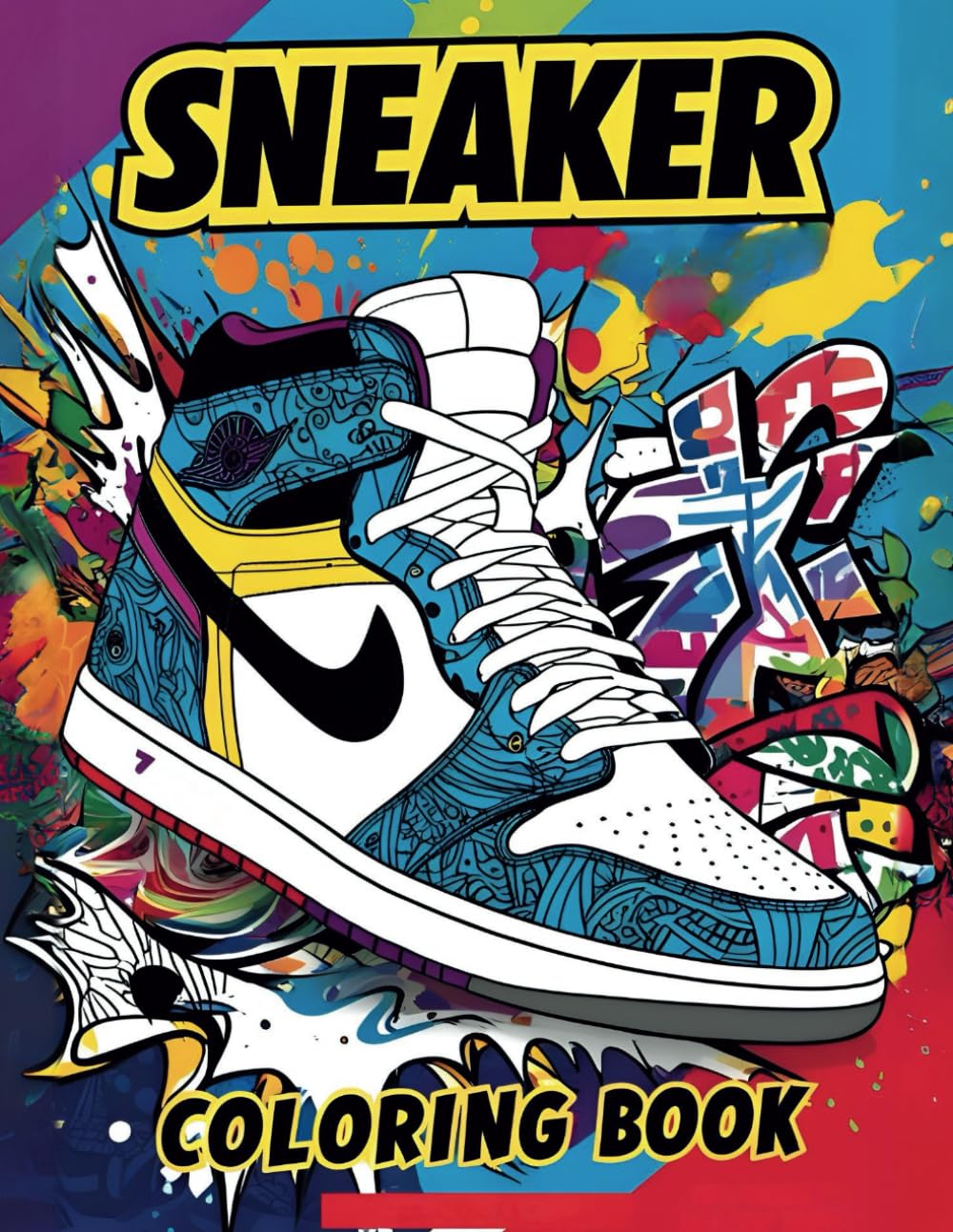 sneaker coloring books: Color Your Kicks: Over 40 Unique Sneaker Designs to Customize and Create