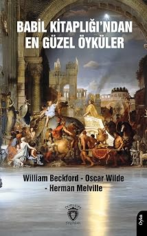 Babil Kitapl ndan En G zel  yk ler