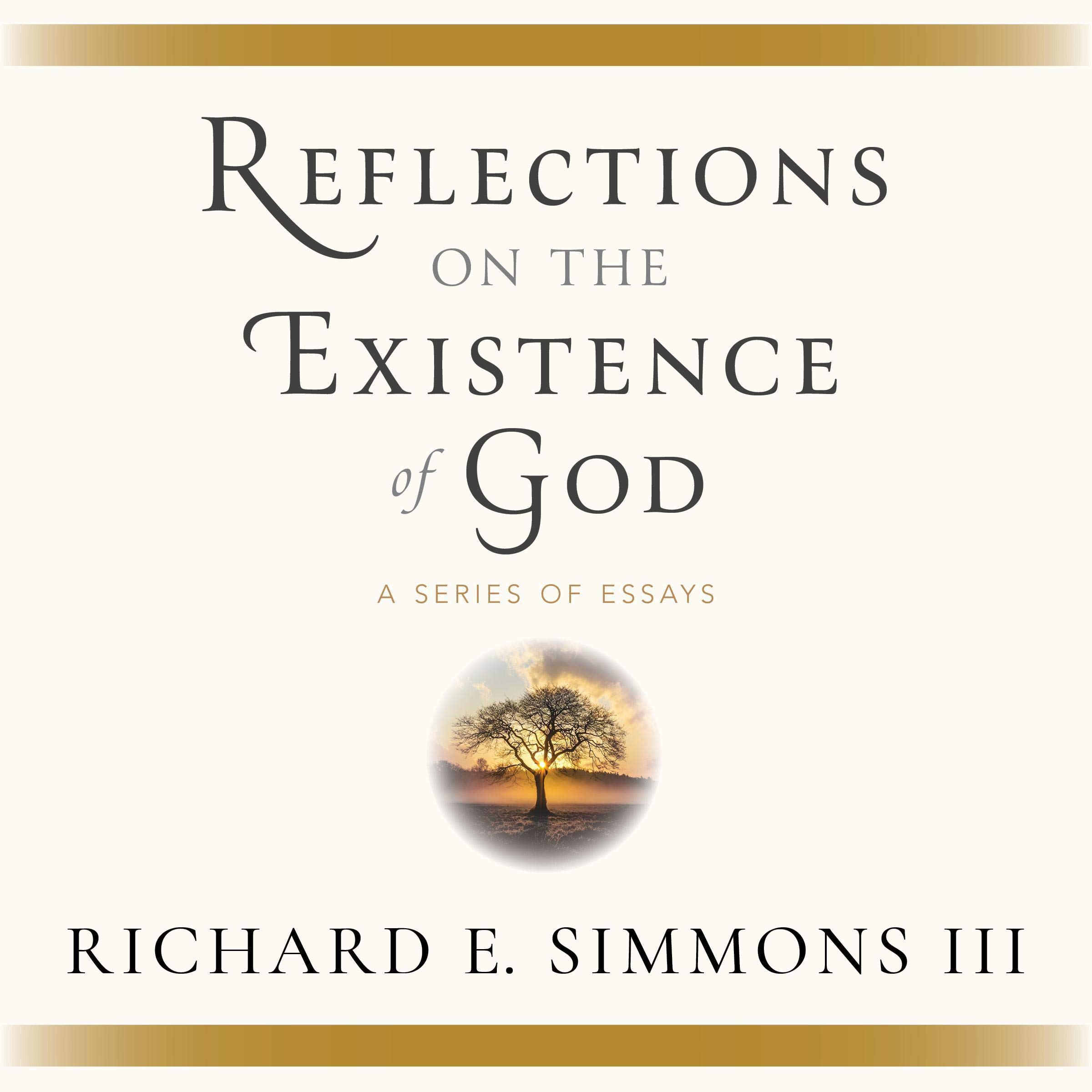 Reflections on the Existence of God