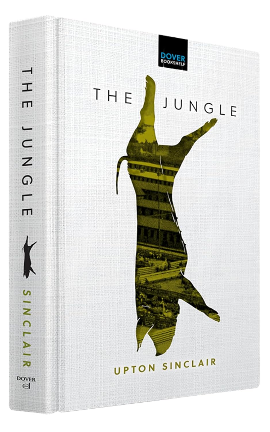 The Jungle: The Powerful Exposé of Labor Abuse in America's Meatpacking Industry (Dover Bookshelf Hardcover Classics)      Hardcover – December 16, 2025