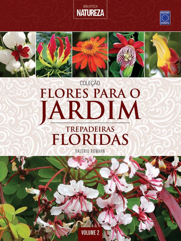 FLOWERS 関連書籍まとめ売り Coleção Flores para o Jardim - Volume 2: Trepadeiras Floridas