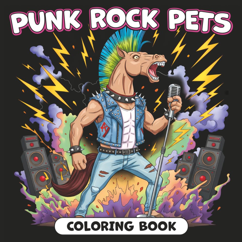 Punk Rock Pets Coloring Book: 50 Designs for Adults and Teens: Animal Coloring Book with Cats, Dogs, Horses, Fish, Birds, and More