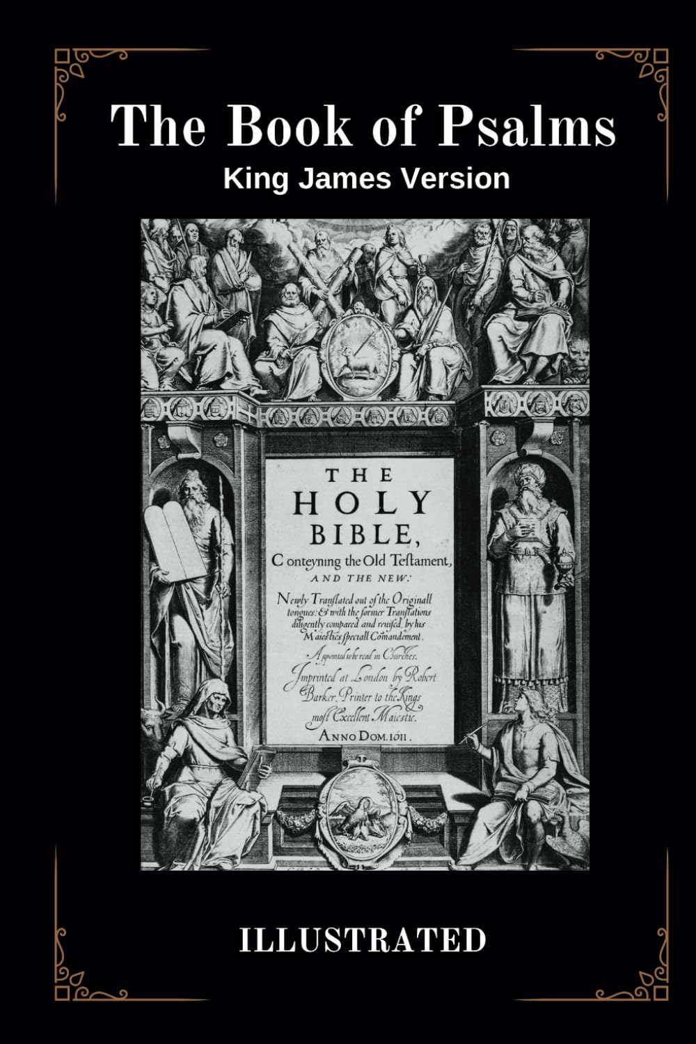 THE BOOK OF PSALMS King James Version: Illustrated