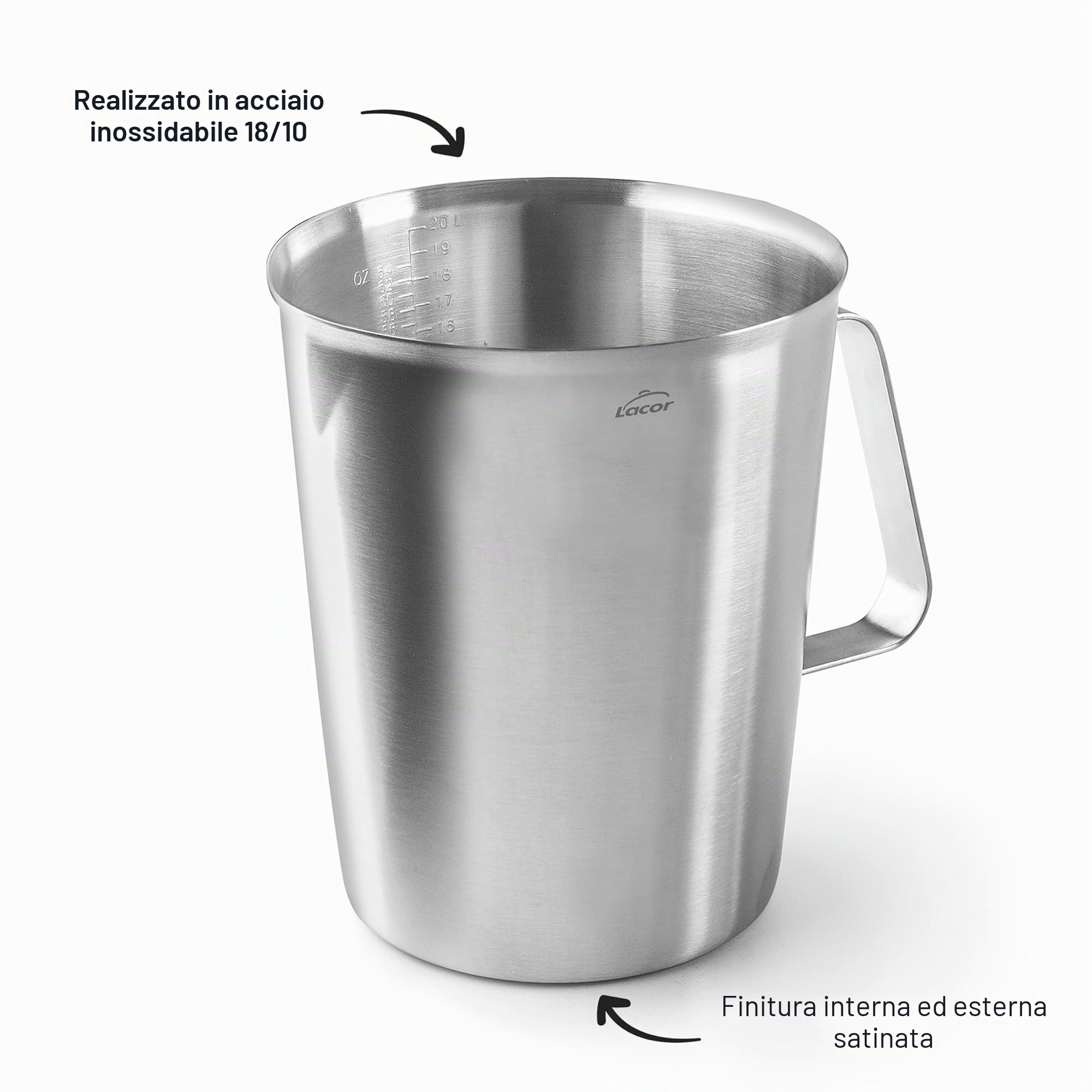 Lacor - 62742 - Caraffa graduata, misurino, misuratore dei liquidi, acciaio inox, senza BPA, 15 cm, 2 l