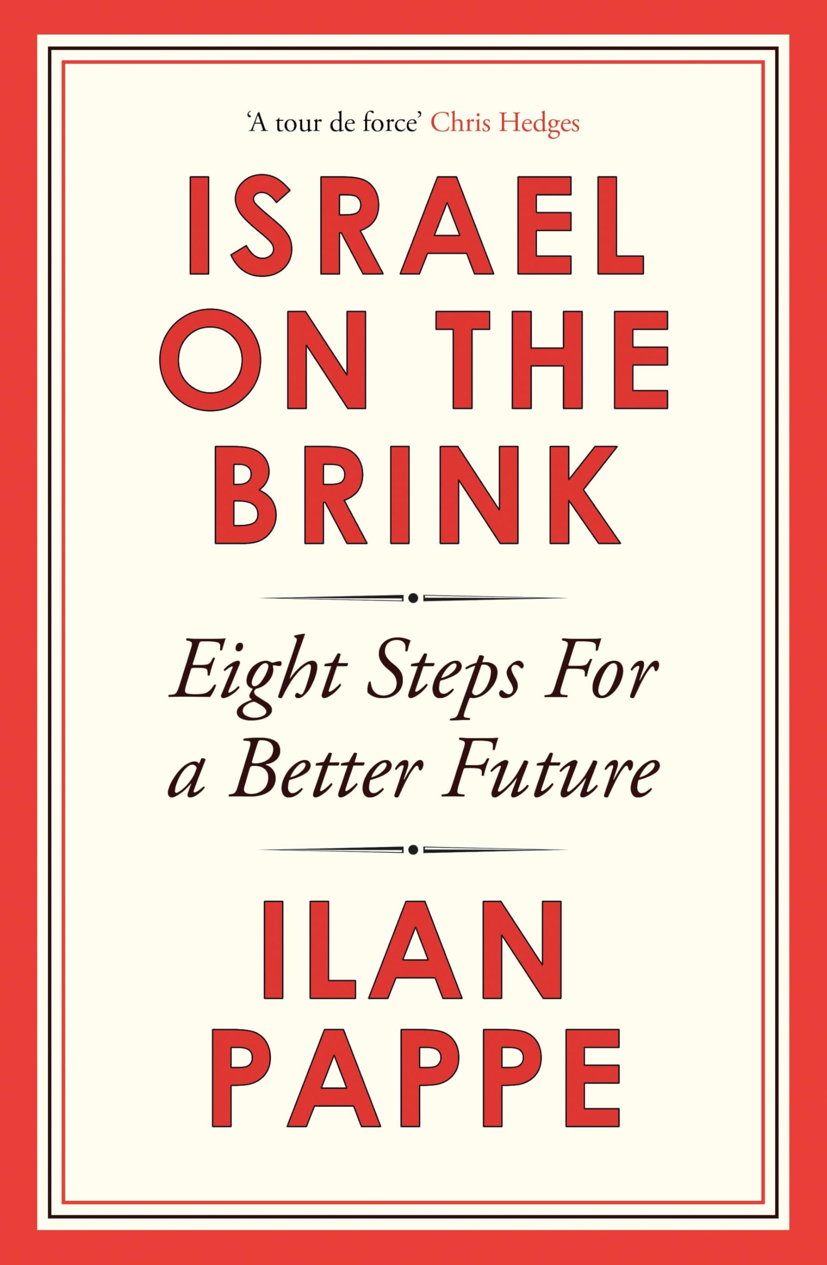 Israel on the Brink by Ilan Pappe - 9781836430636