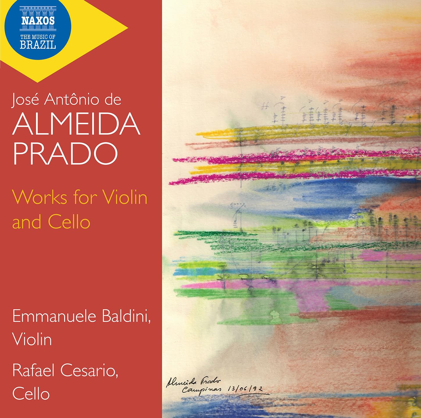 Jose Antonio de Almeida Prado: Works for Violin and Cello