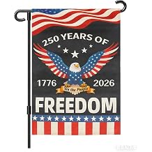 250th Anniversary America Garden Flag,USA Patriotic Banner 1776-2026 Commemorative Garden Flags 4th of July Freedom Yard Sign Double-Sided 12 x 18 Inch Eagle