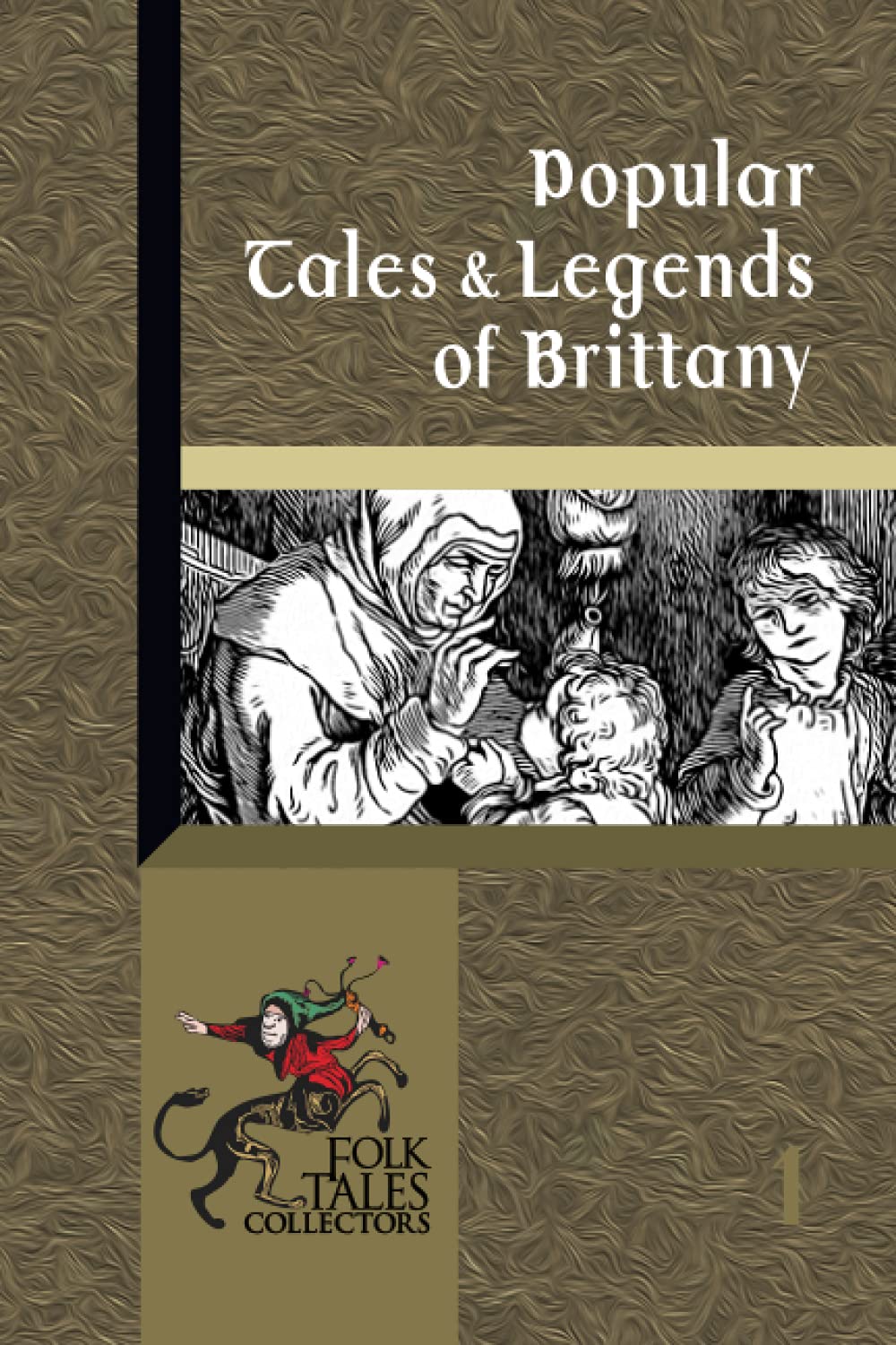 Popular Tales & Legends of Brittany