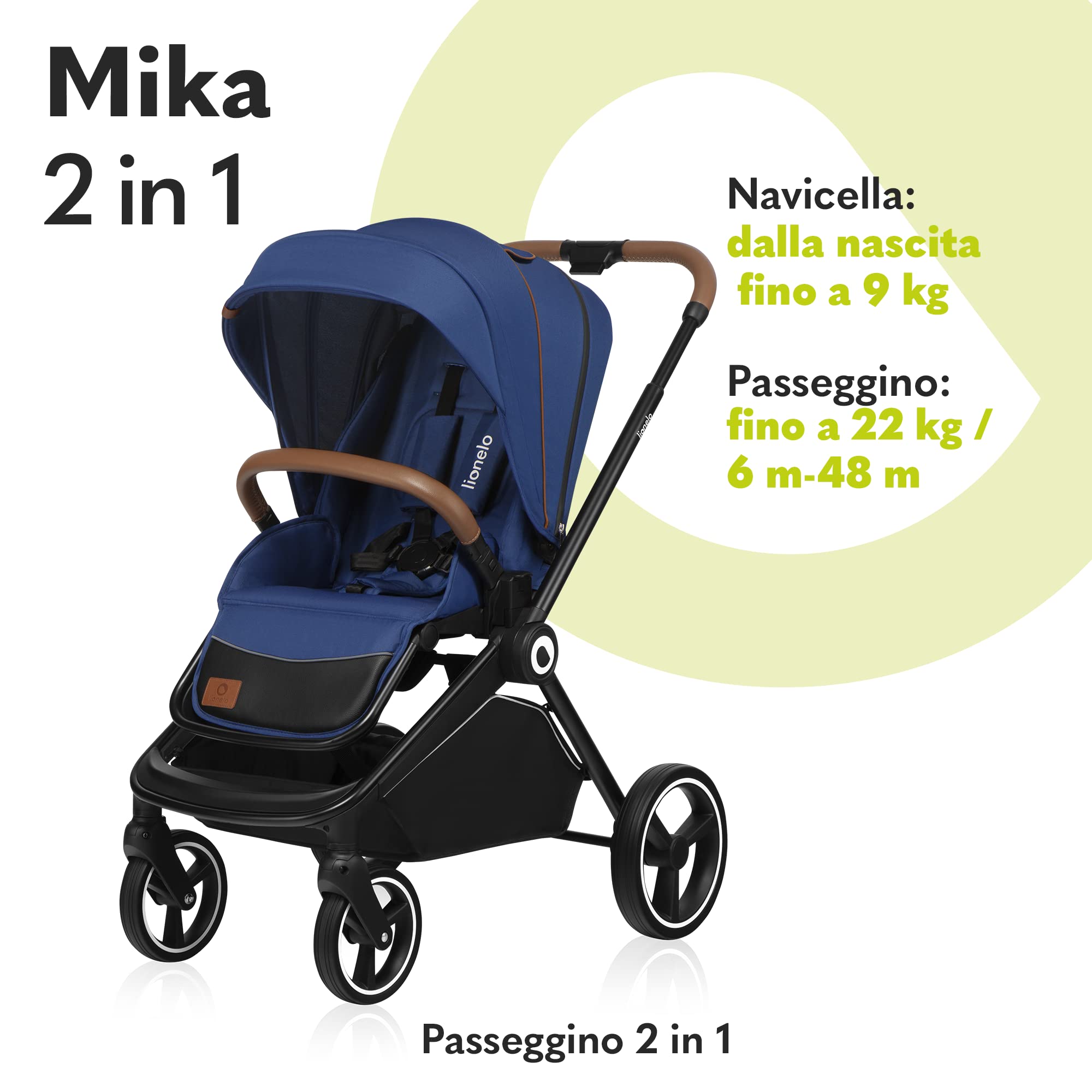 LIONELO Mika Passeggino 2 in 1 con Navicella dalla Nascita a 48 Mesi | Fino a 22 kg, Seduta a Secchiello Regolabile, Pieghevole e Leggero, Grandi Ruote, Cappottina XXL e Accessori Inclusi