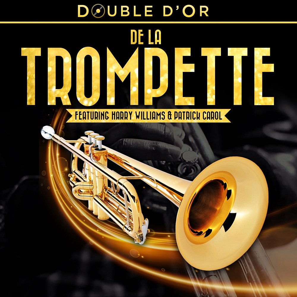 Double D’or de la Trompette