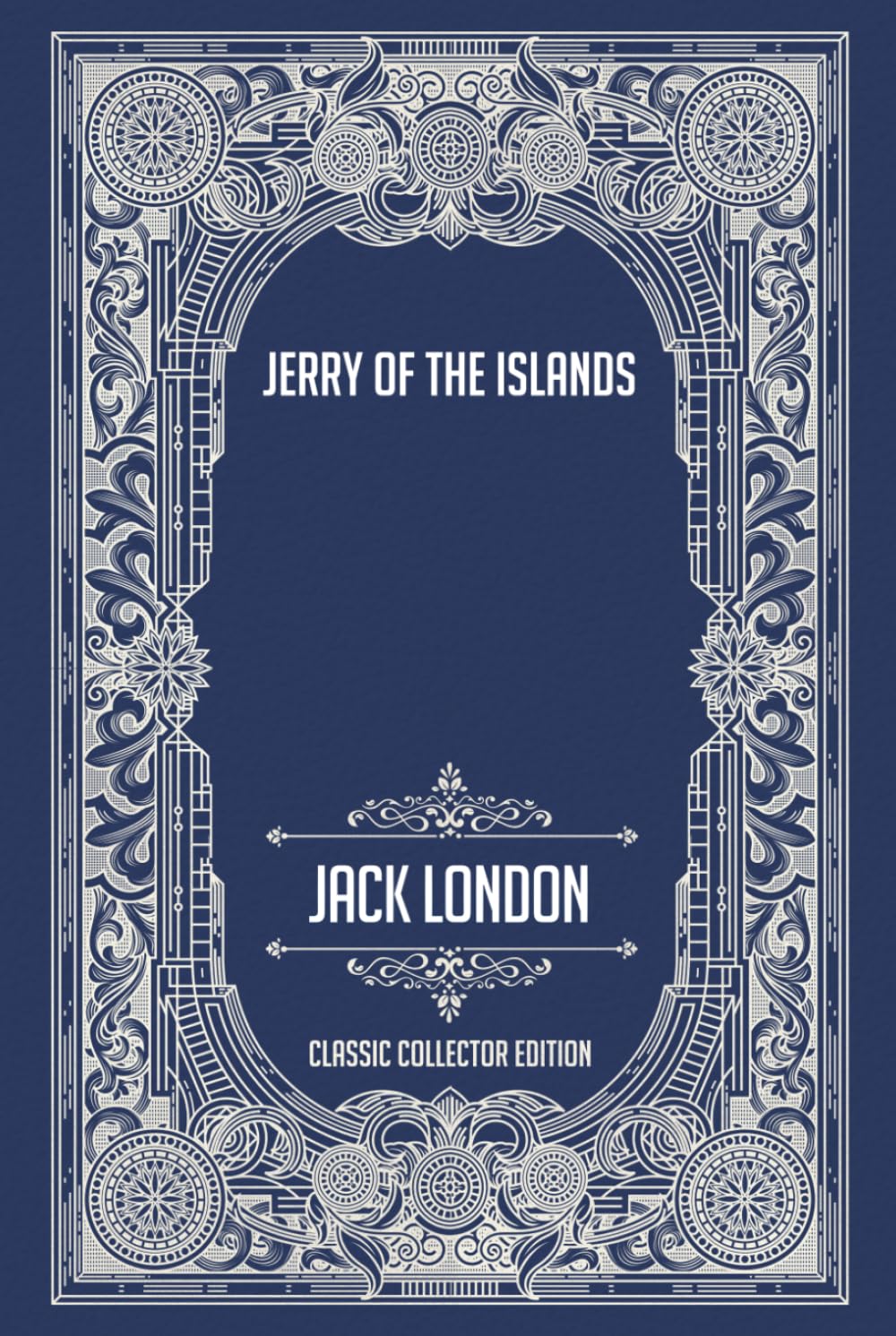 Jerry of the Islands - Classic Collector Edition (Annotated)