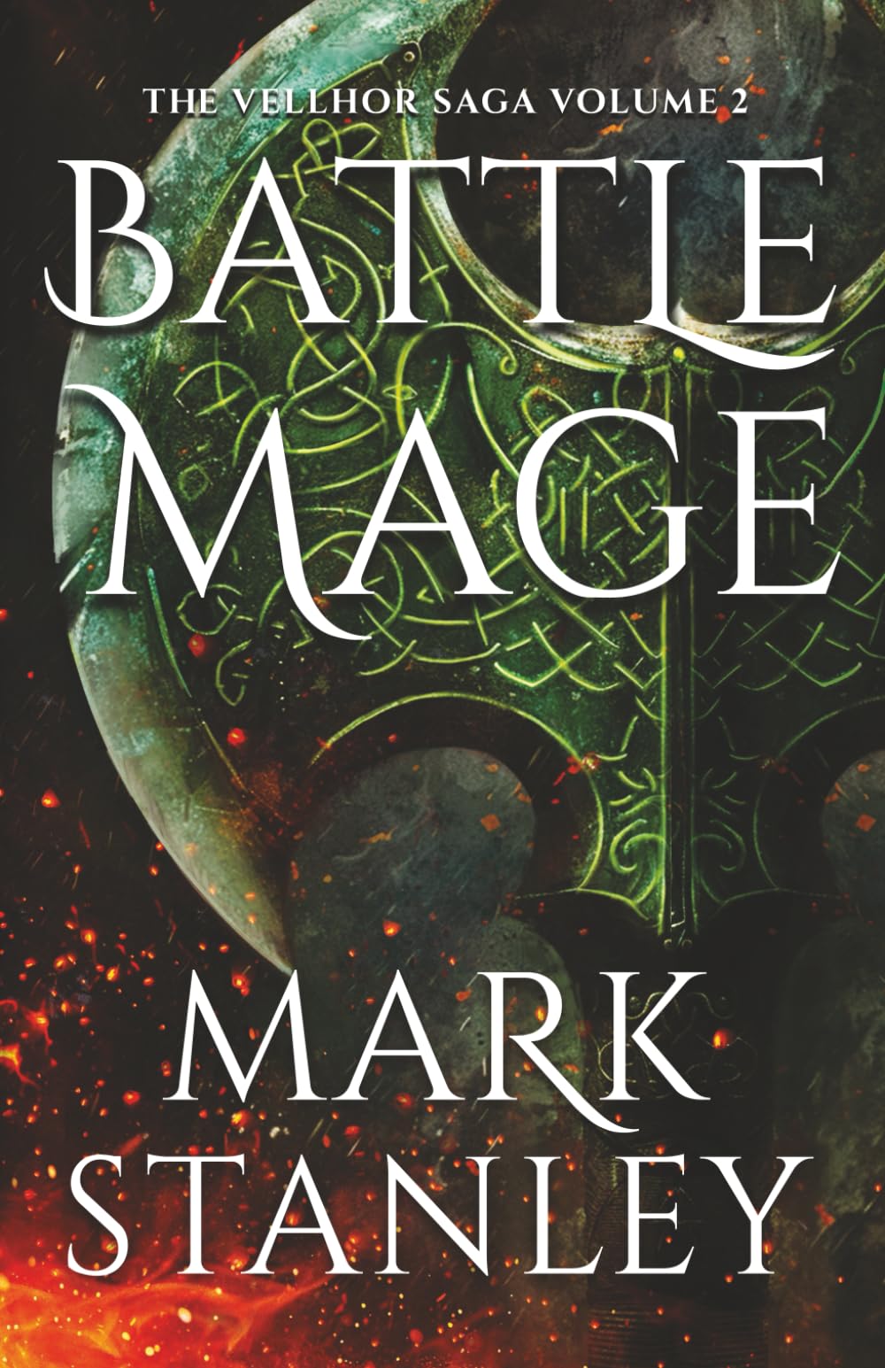 Battle Mage (Volume 2 of the Vellhor Saga): A Fantasy Realms Novel