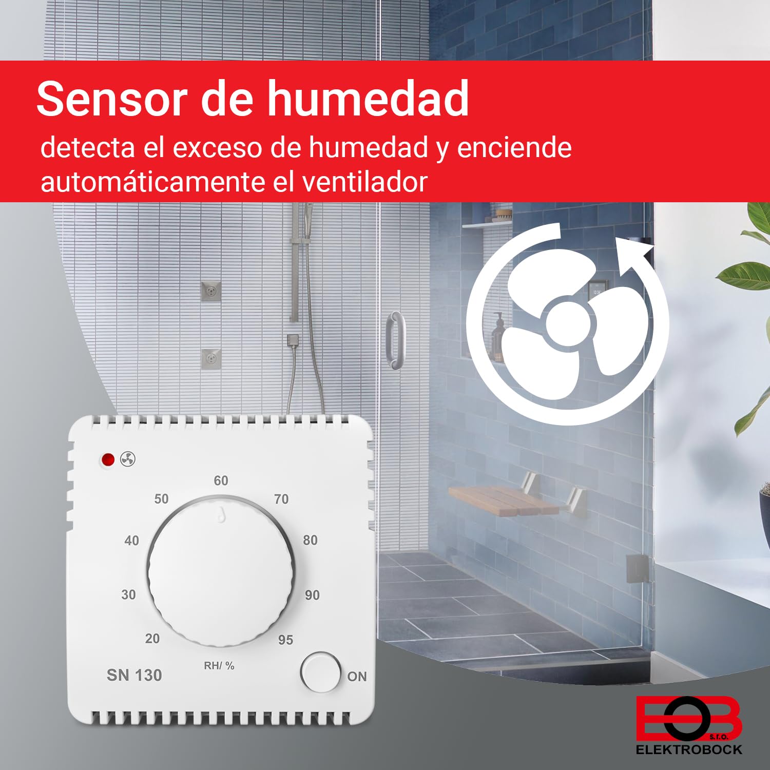 Sensor de humedad ELEKTROBOCK SN130 para el control automático del ventilador | baño, lavandería y sótano | detección y eliminación de humedad excesiva