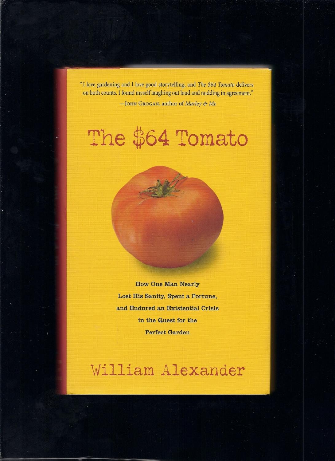 Buy The $64 Tomato — BookShops.in