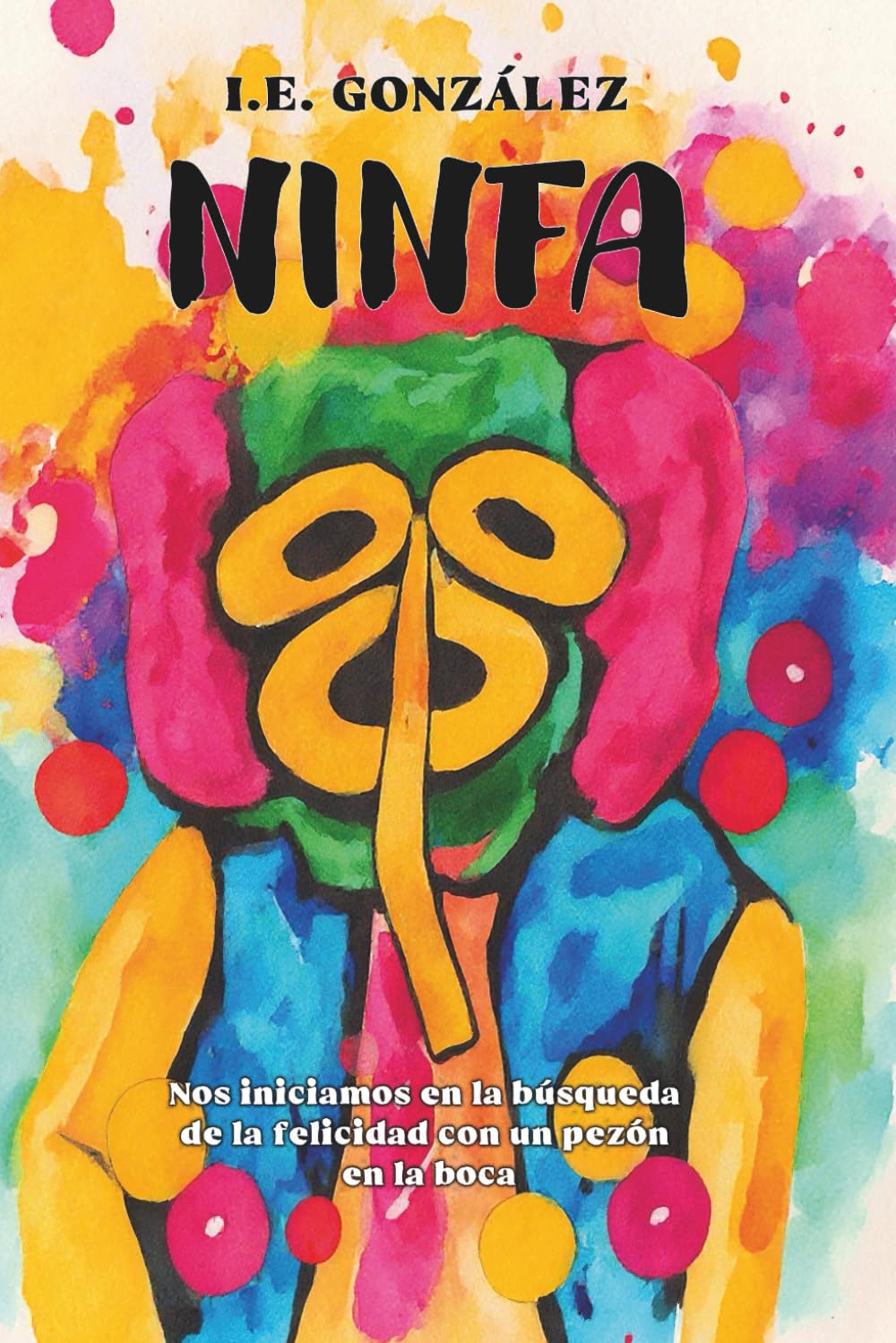 Ninfa: Nos iniciamos en la búsqueda de la felicidad con un pezón en la boca