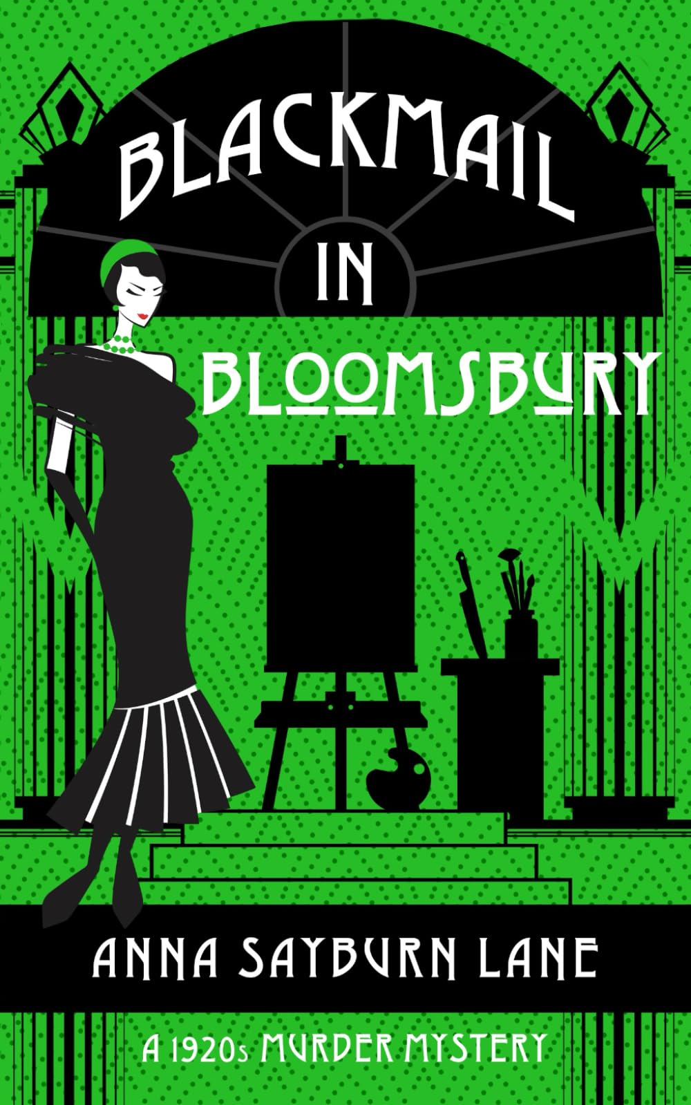 Blackmail In Bloomsbury: A 1920s murder mystery: 1