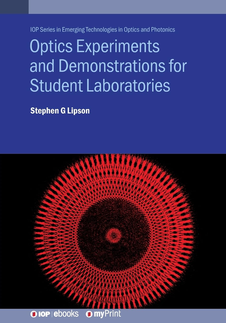 Optics Experiments and Demonstrations for Student Laboratories: Principles, methods and applications