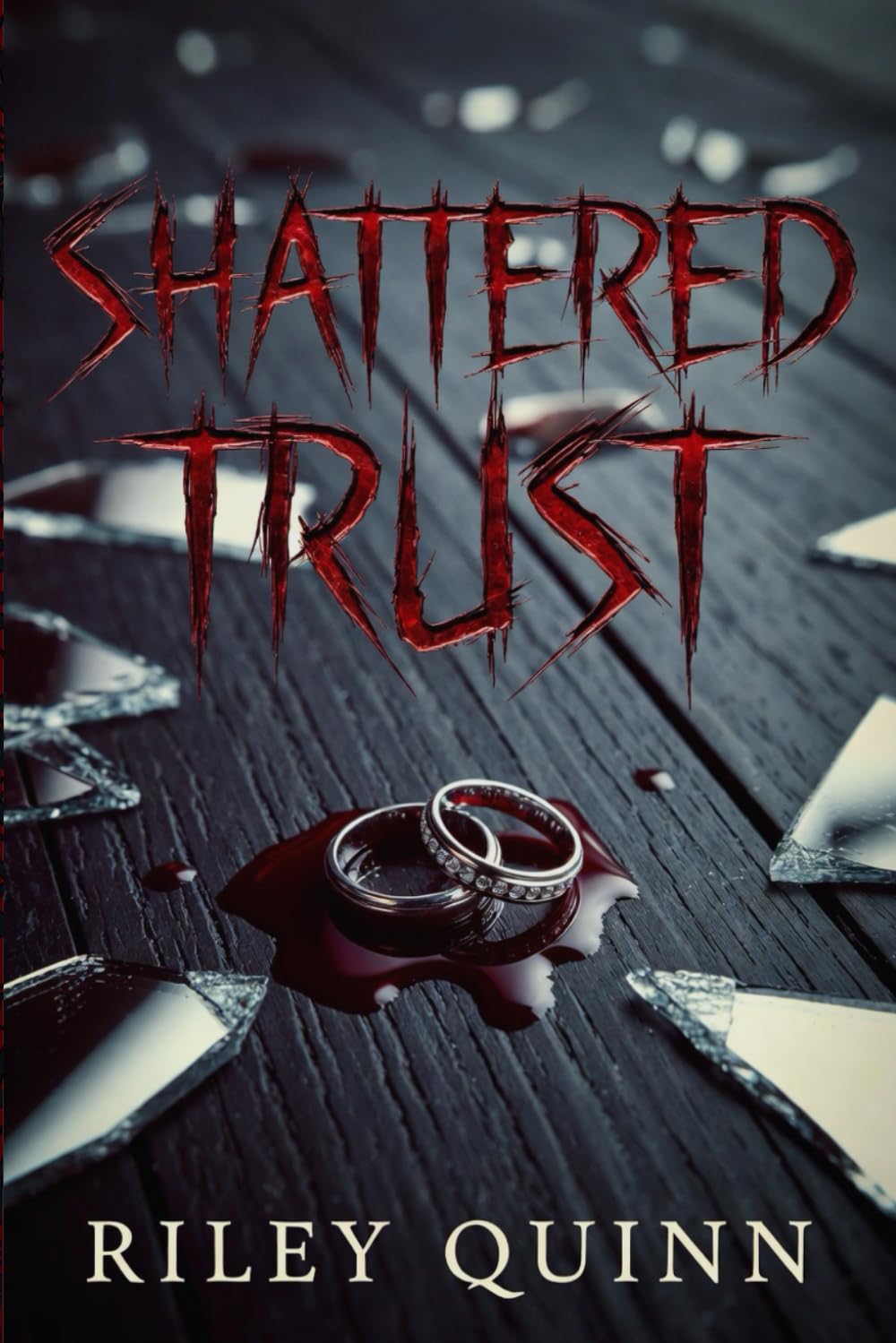 Shattered Trust: A Twisted Game of Love and Death