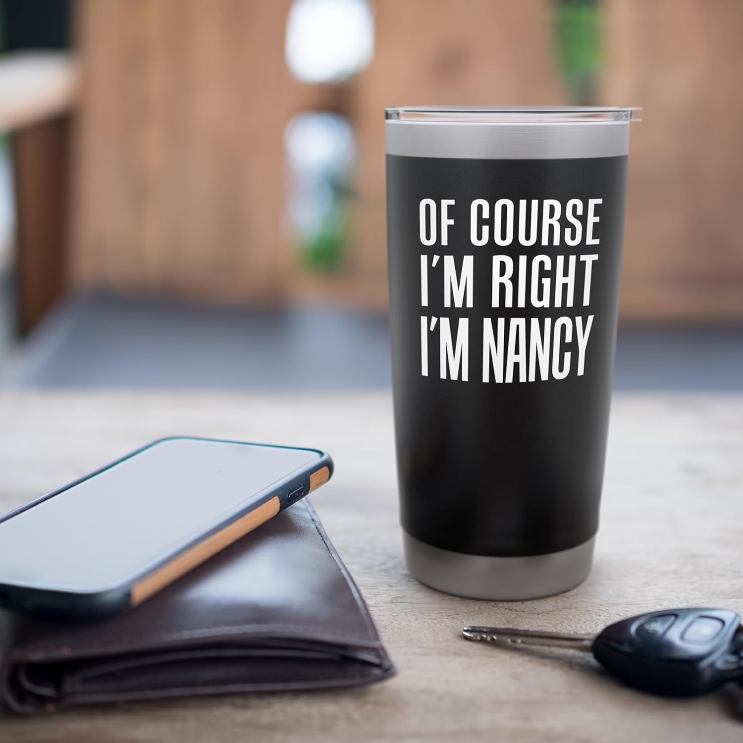 Of Course I'm Right I'm Nancy Stainless Steel Insulated Tumbler - Image 7