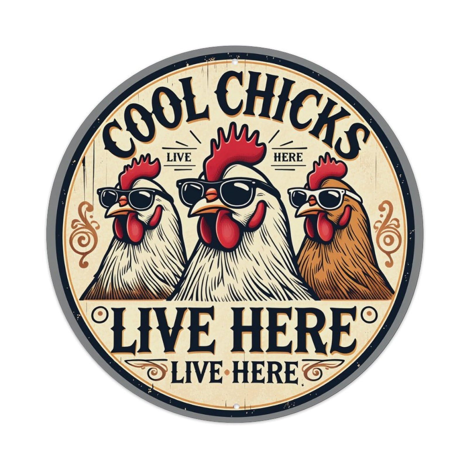 Cool Chicks Live Here Round Tin Sign Vintage Metal Poster, Home Bar Garage Man Cave Cafe Indoor & Outdoor Wall Decoration 8x8Inches