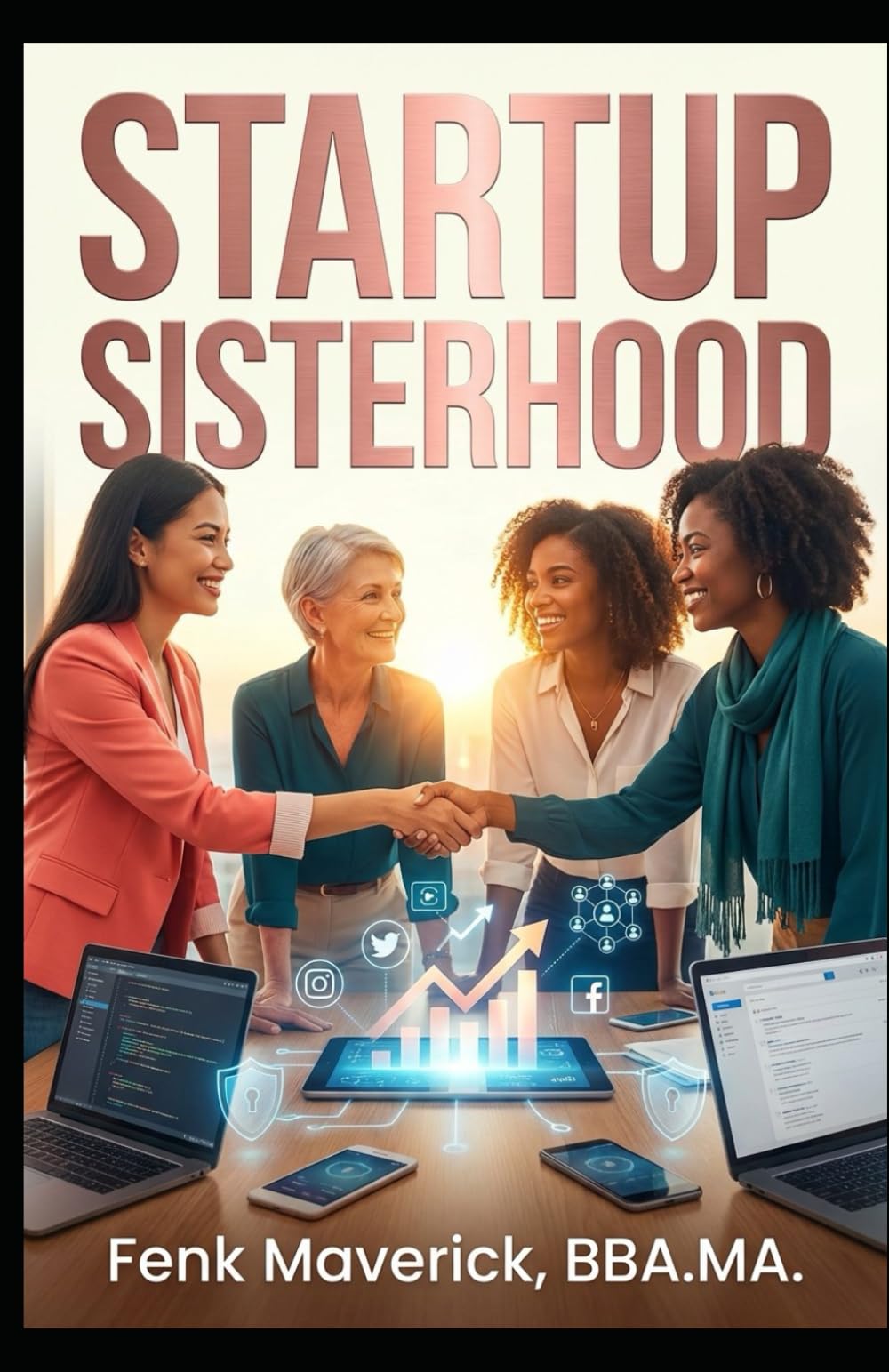 Startup Sisterhood: Tech for New Ventures: Launchpad Digital: Empowering Women Entrepreneurs with Foundational Tech