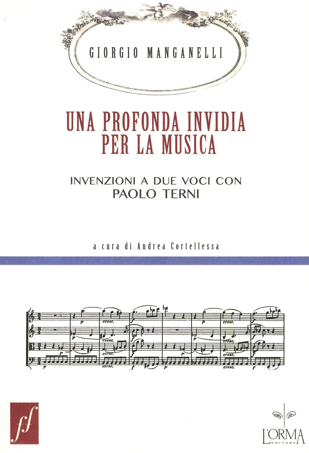 Una Profonda Invidia Per La Musica. Invenzioni A Due Voci Con Paolo Terni - 4