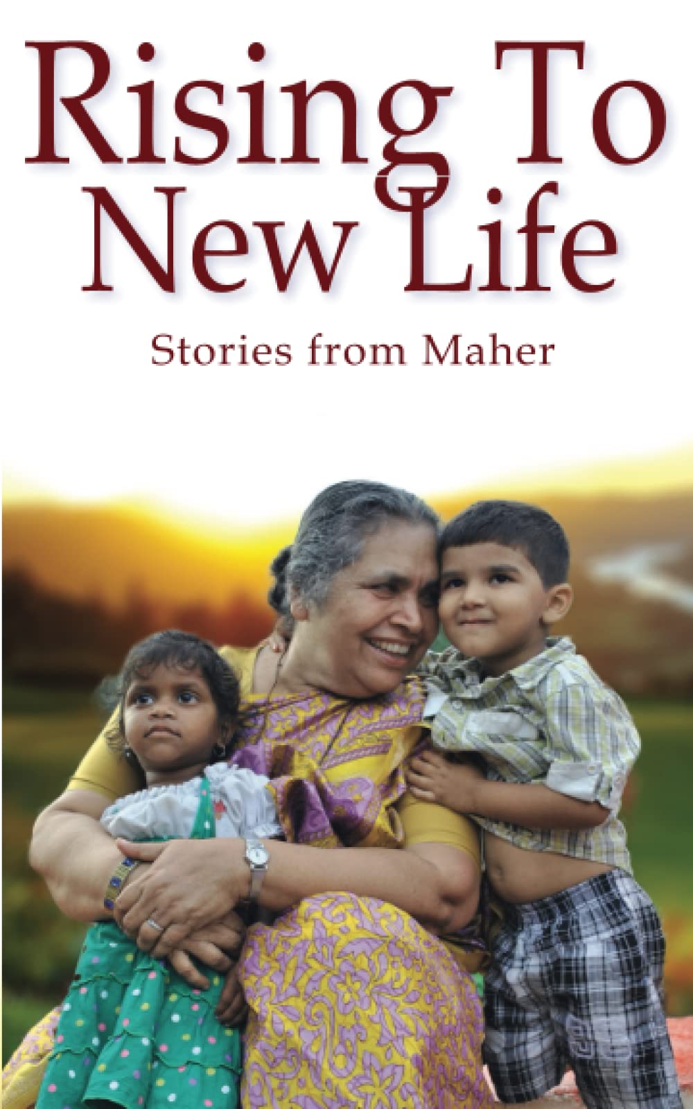 Rising to New life: Stories from Maher