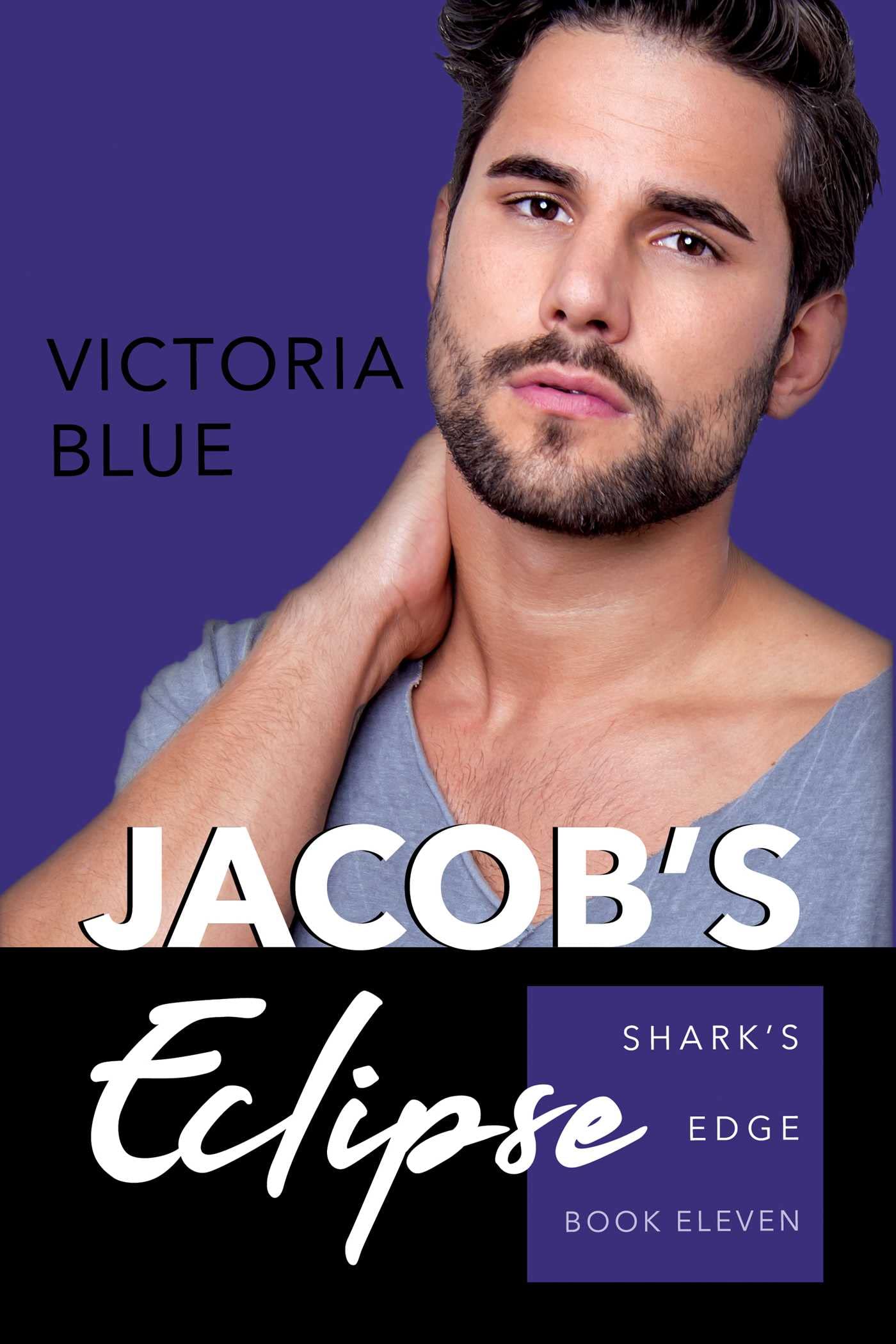 Jacob's Eclipse (Volume 11) (Shark's Edge)