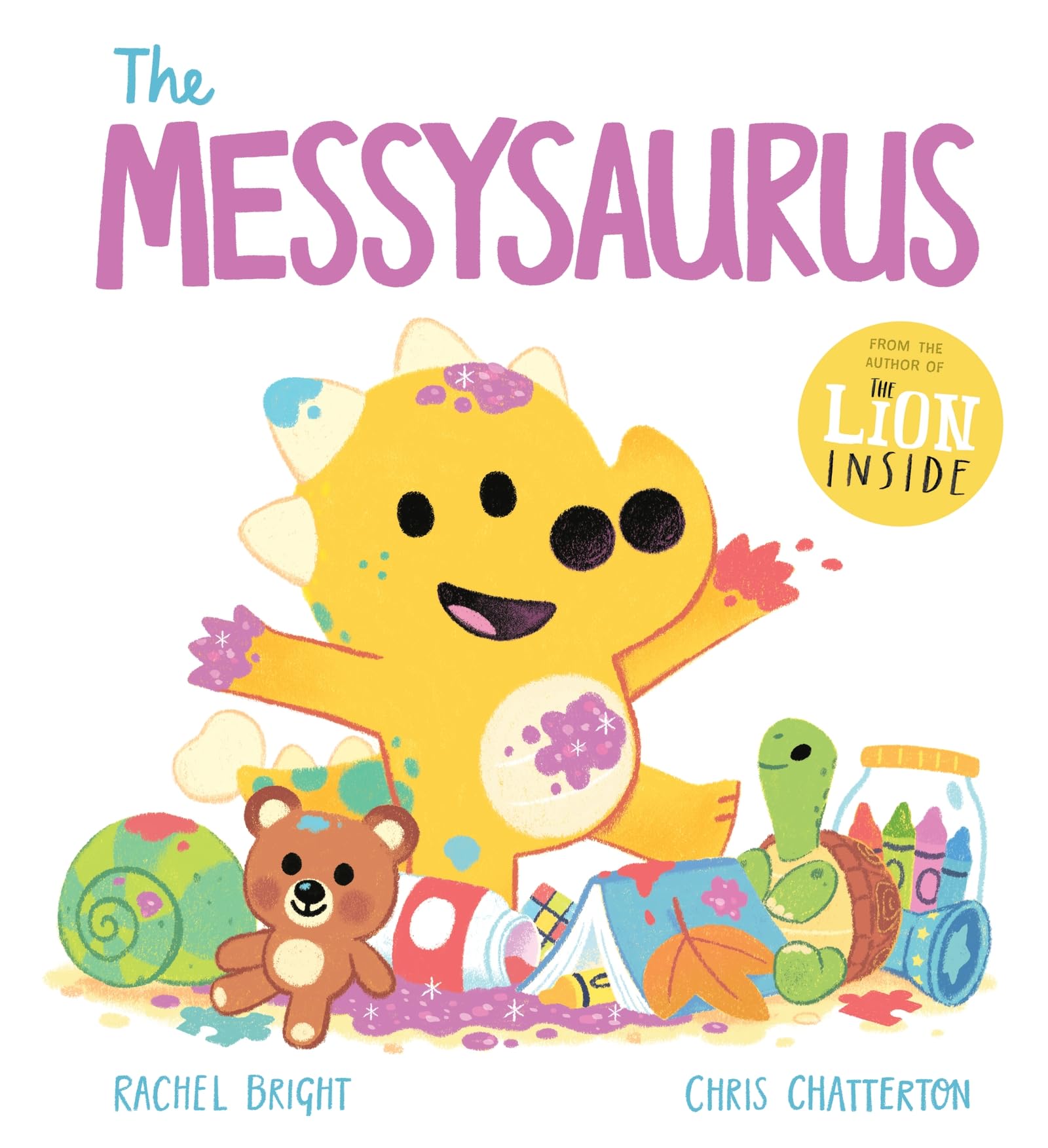 The Messysaurus (A DinoFeelings Book)