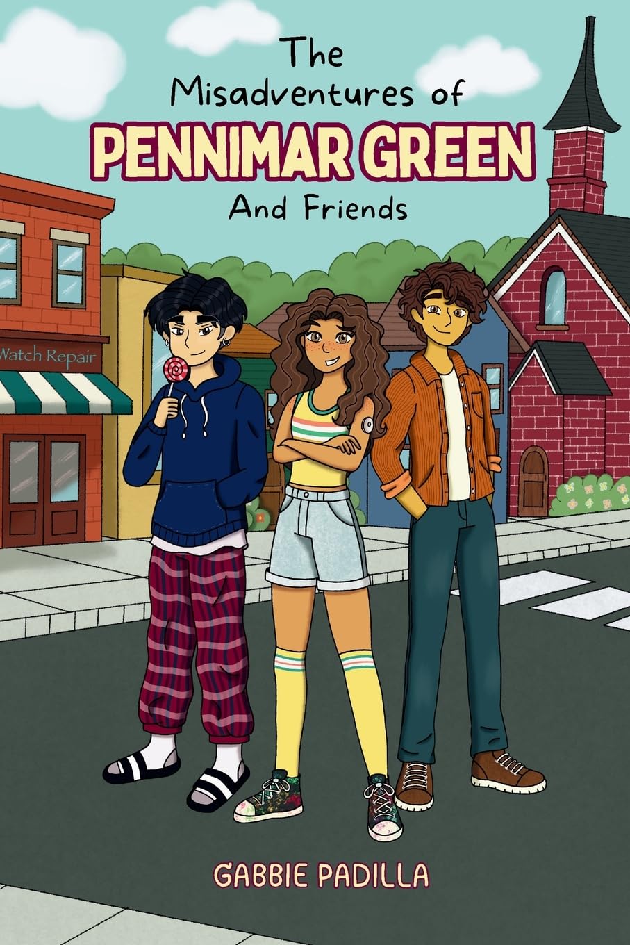 The Misadventures of Pennimar Green and Friends: The Illustrated Edition