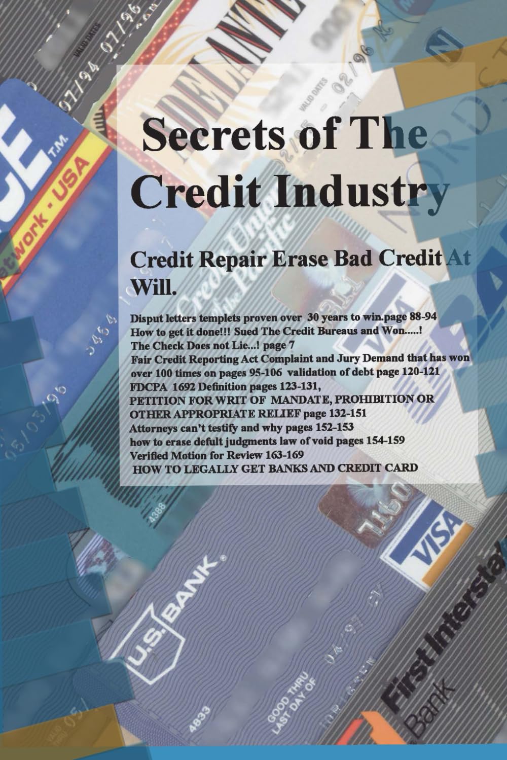 SECRETS OF THE CREDIT INDUSTRY: CREDIT REPAIR SECRETS • DIY DISPUTE LETTERS TEMPLATES •FIX BAD CREDIT • CREDIT BUREAU REMOVAL